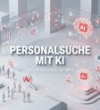 KI Beratung Tirol_Personalsuche mit KI KI Beratung Tirol_Personalsuche mit KI